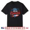 Mens I Like How She Explodes Fireworks Funny Couple 4Th Of July Performance Shirt
