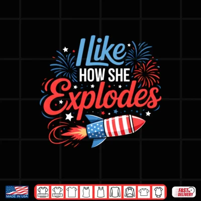 Design Mens I Like How She Explodes Fireworks Funny Couple 4th of July Performance Shirt