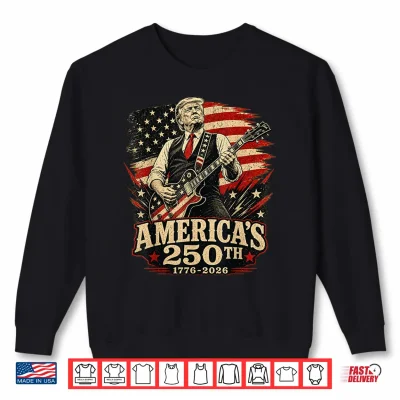 Sweatshirt USA 250th Trump Playing Guitar 4th of July 250th Anniversary Shirt