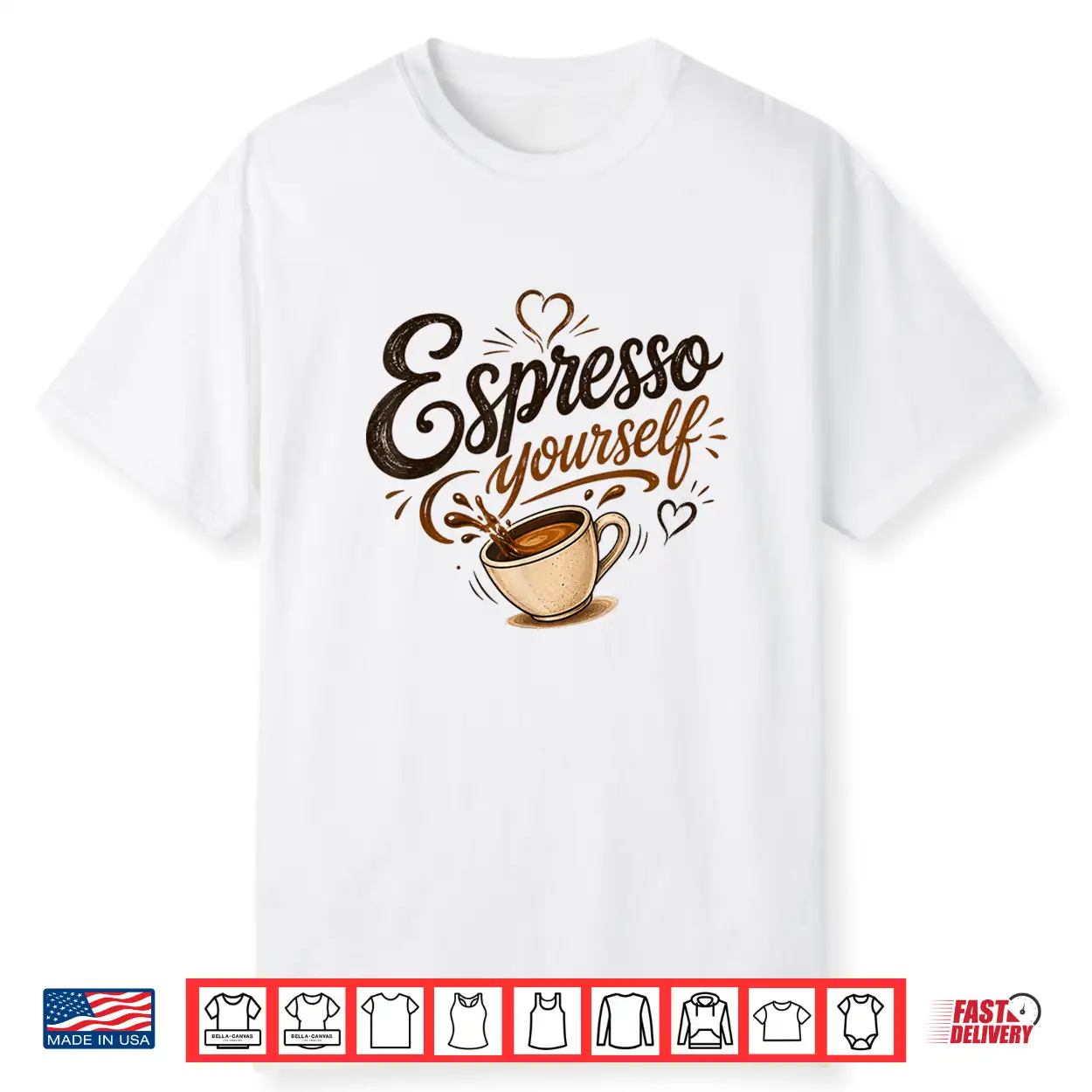 Espresso Yourself Coffee Lover Shirt Espresso Yourself Coffee Lover Shirt