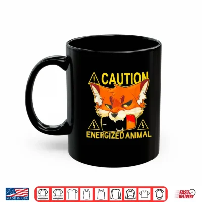 Fox Caution Energized Animal Shirt 3 Mug Fox Caution Energized Animal Shirt