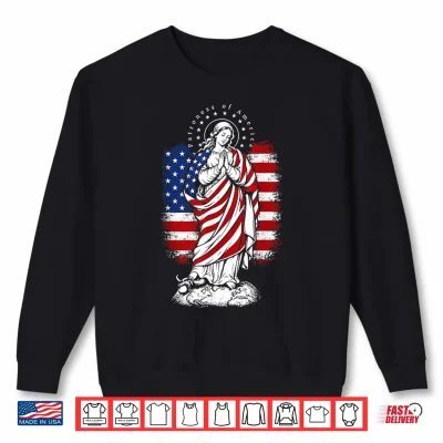 Patroness Of The Usa Blessed Virgin Mary Catholic Art Shirt 2 Sweatshirt Patroness of The USA Blessed Virgin Mary Catholic Art Shirt
