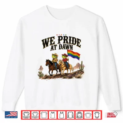 Funny Frog We Pride At Dawn Lesbian Pride Western Lgbtq Shirt 2 Sweatshirt Funny Frog We Pride At Dawn Lesbian Pride Western LGBTQ Shirt