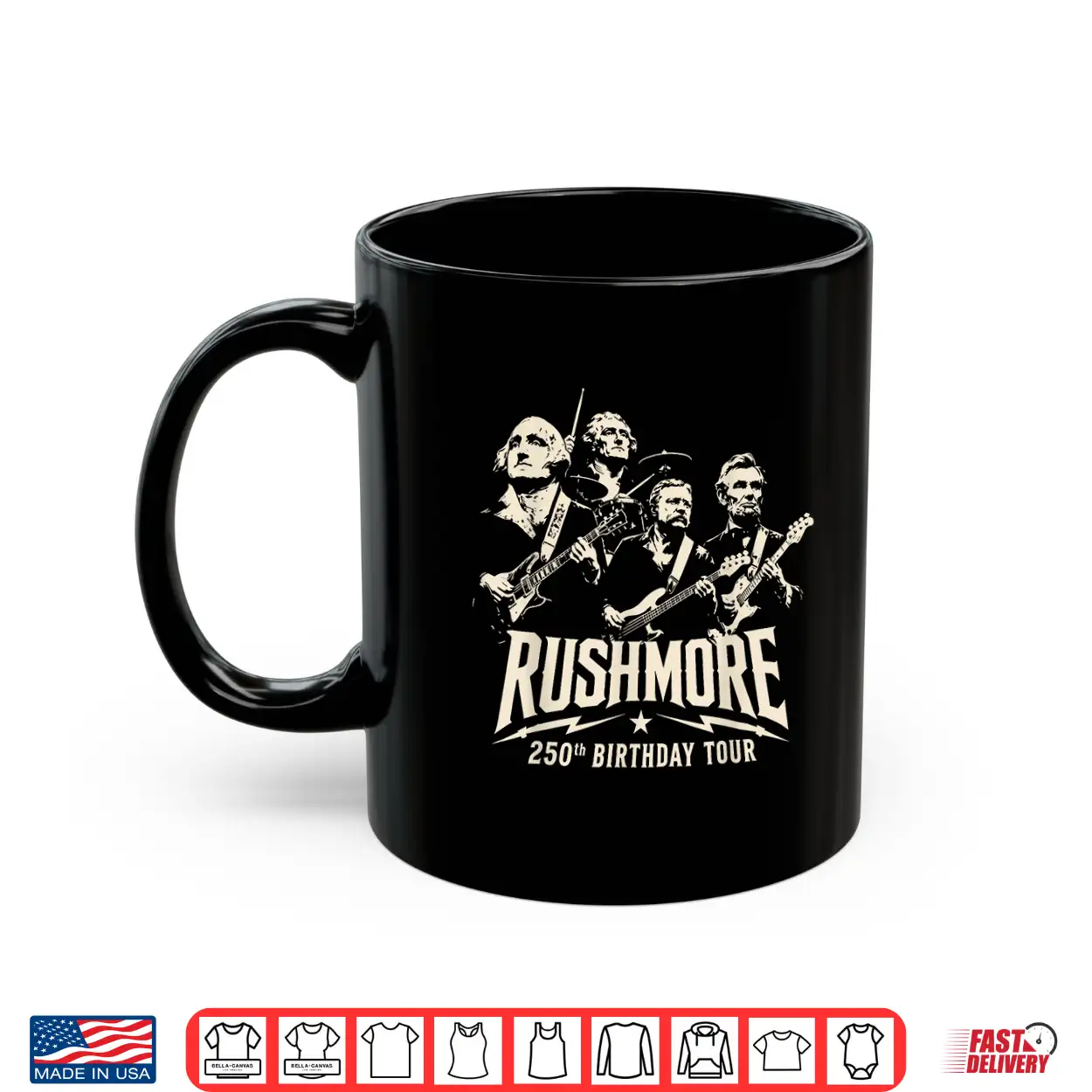 Funny Mount Rushmore 250Th Birthday Tour Rockstar Graphic Shirt Funny Mount Rushmore 250Th Birthday Tour Rockstar Graphic Shirt
