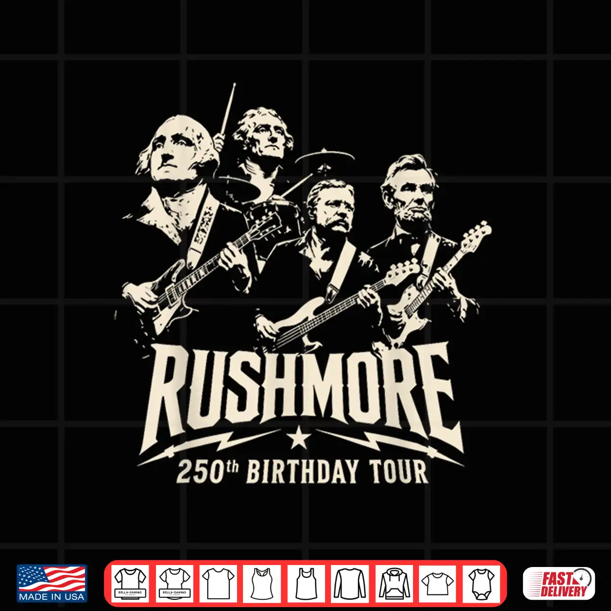 Funny Mount Rushmore 250Th Birthday Tour Rockstar Graphic Shirt Funny Mount Rushmore 250Th Birthday Tour Rockstar Graphic Shirt