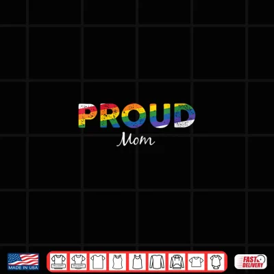 Design Gay Pride Colors LGBTQ Proud Mom Rainbow Gay Ally Shirt