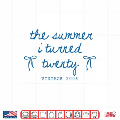 Summer I Turned 20 Vintage 2006 Cute Bow 20Th Birthday Girl Shirt 4 Design Summer I Turned 20 Vintage 2006 Cute Bow 20th Birthday Girl Shirt