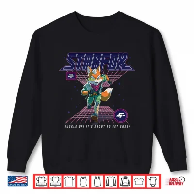 Sweatshirt The Super Mario Galaxy Movie Starfox About to Get Crazy Shirt