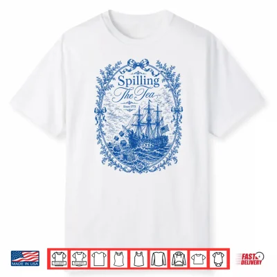 Blue Toile Spilling The Tea Since 1773 Party History Pun Shirt
