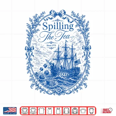 Blue Toile Spilling The Tea Since 1773 Party History Pun Shirt 4 Design Blue Toile Spilling The Tea Since 1773 Party History Pun Shirt