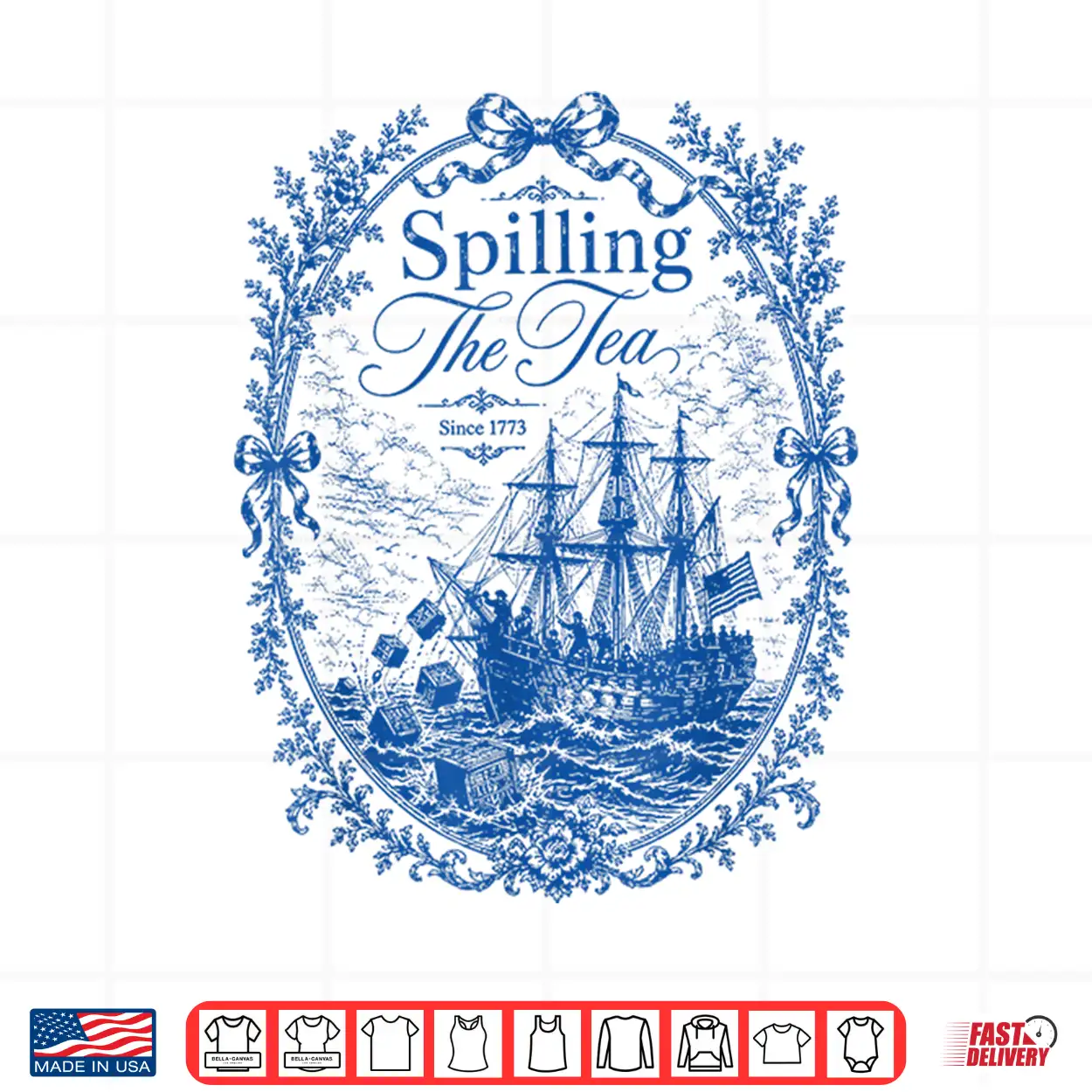 Blue Toile Spilling The Tea Since 1773 Party History Pun Shirt Blue Toile Spilling The Tea Since 1773 Party History Pun Shirt