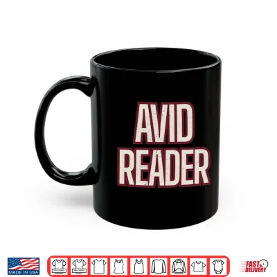 Avid Reader Shirt 3 Mug AVID Reader Shirt