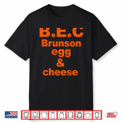 B.E.C Brunson Egg & Cheese Shirt