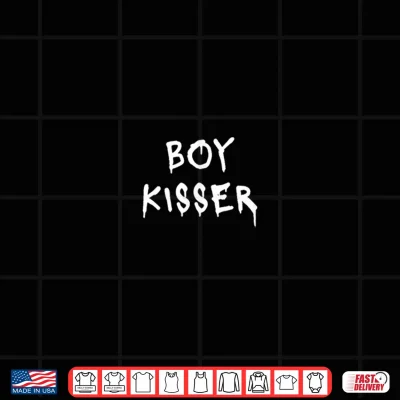 Boy Kisser Shirt 4 Design Boy Kisser Shirt