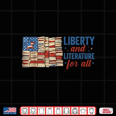 Design Liberty and Literature USA Flag Patriotic Library Book Lover Shirt