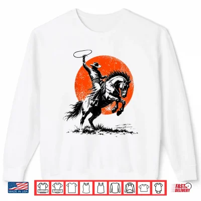 Sweatshirt Cowboy Riding Horse Retro Sun Western Wild West Shirt
