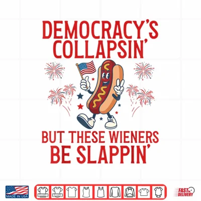 Design Democracys Collapsing Funny Hot Dog 4th July 250 Years Shirt