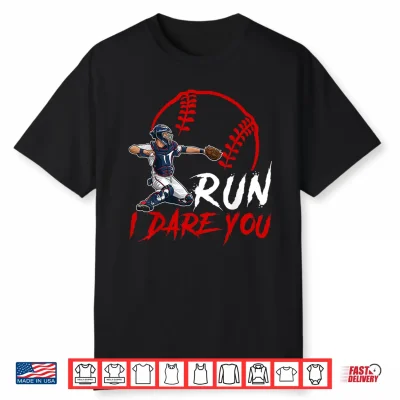 Run Steal I Dare You Humor Baseball Catcher Vintage Shirt