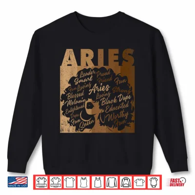 Sweatshirt Aries Girl African American Women Melanin Birthday Shirt