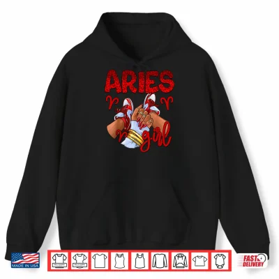 Hoodie Aries Girl Birthday Women Sneakers Zodiac Sign Bday Shirt