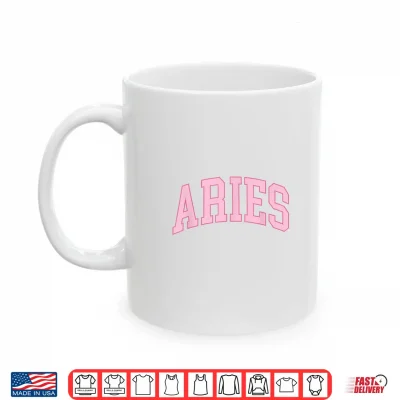 Mug Aries Zodiac Sign Horoscope Pink Retro Preppy Throwback Girl Shirt