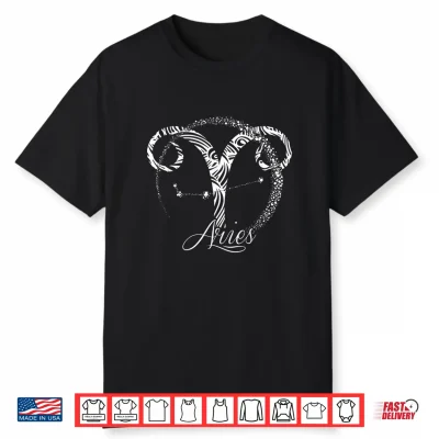 Aries Zodiac Sign March April Birthday Gift Horoscope Shirt