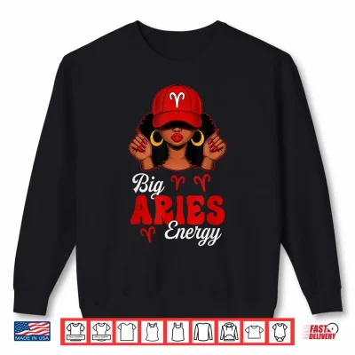 Sweatshirt Big Aries Energy Afro Women Red Cap Black Girl Zodiac Shirt
