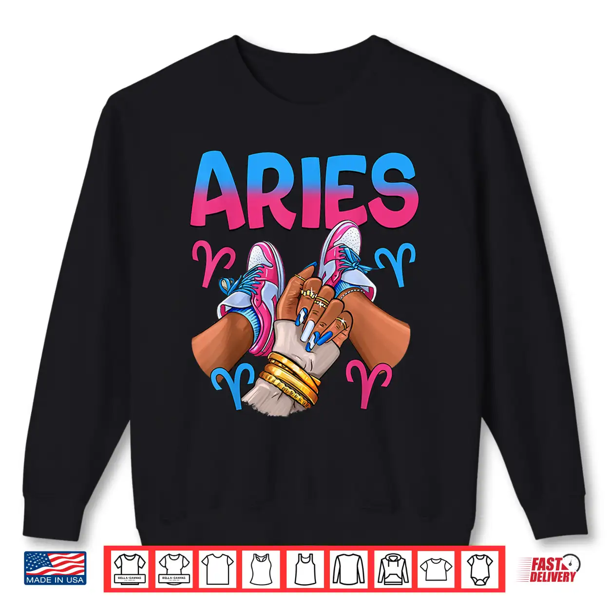 Aries Black Girl Women Sneakers Nails Zodiac Birthday Shirt Aries Black Girl Women Sneakers Nails Zodiac Birthday Shirt