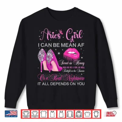 Sweatshirt Aries Girl Birthday High Heels Dripping Lips Zodiac Women Shirt