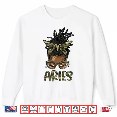 Sweatshirt Aries Girl Woman Locd Messy Bun Camo Black Women Shirt