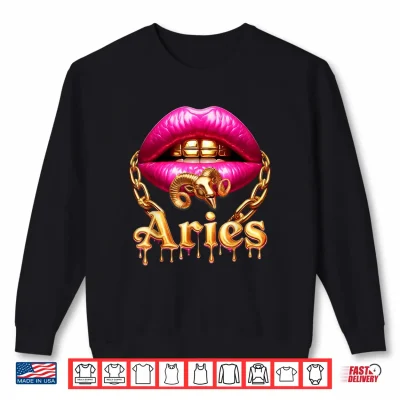 Sweatshirt Aries Queen Girl Zodiac Birthday Women Pink Lips Gold Chain Shirt