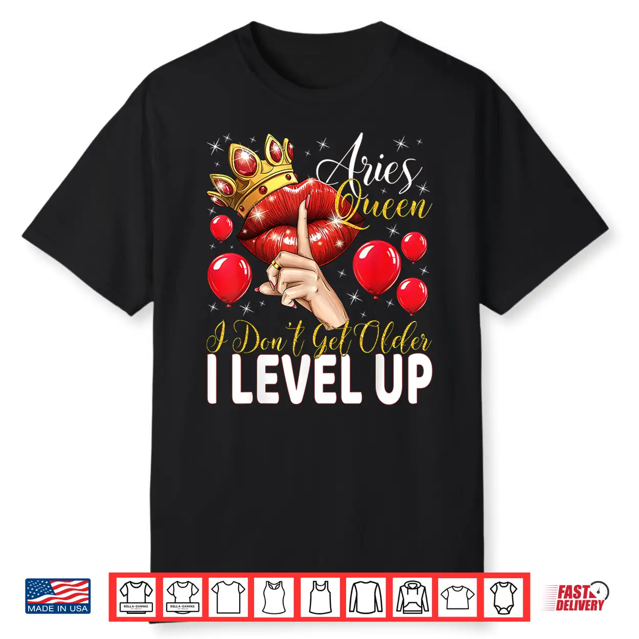 Aries Queen I Don’T Get Older I Level Up Birthday Queen Shirt Aries Queen I Don’T Get Older I Level Up Birthday Queen Shirt