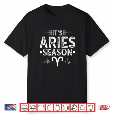 Aries Season Horoscope Astrology Zodiac Sign Shirt