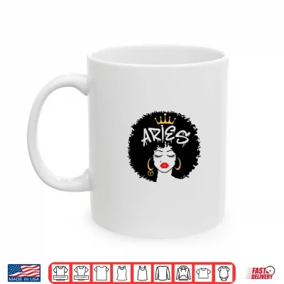 Mug Aries Zodiac Sign African Hair Style Queen Afro Astrology Shirt