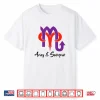 Aries And Scorpio Couples Astrology Signs Zodiac Horoscope Shirt