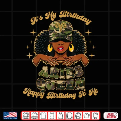 Design Birthday Aries Queen Camo Black Woman African Zodiac Afro Shirt