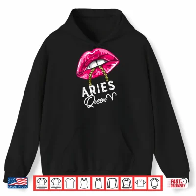 Hoodie Pink Lips Aries Queen Sexy Womens APril March Birthday Cool Shirt