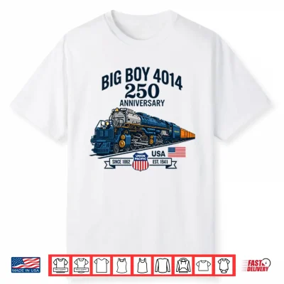 Big Boy 4014 Train 250Th Anniversary Patriotic American Locomotive Shirt