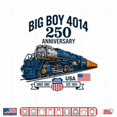 Design Big Boy 4014 Train 250th Anniversary Patriotic American Locomotive Shirt