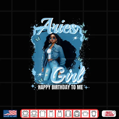 Design Aries Girl Melanin Queen March Woman April Birthday Shirt 1