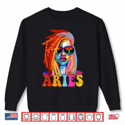 Sweatshirt Aries Queen African American Locd Women Zodiac Sign Shirt