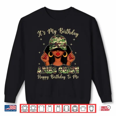 Sweatshirt Aries Queen Afro Women Camo Cap Black Girl Birthday Shirt 1