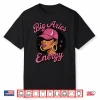 Big Aries Energy Black Girl Shirt