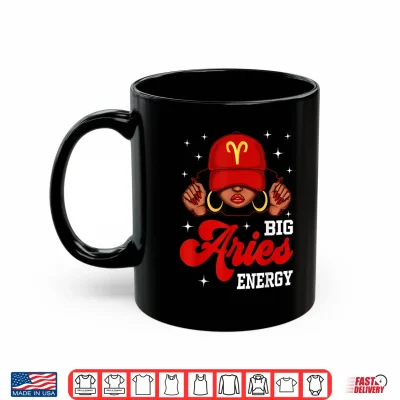 Mug Big Aries Energy Black Woman with Red Cap Zodiac Shirt 1
