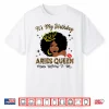 It’S My Birthday Aries Queen African American Women Shirt