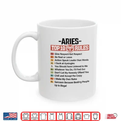 Mug Zodiac Sign Funny Top 10 Rules Of Aries Graphic Shirt 1