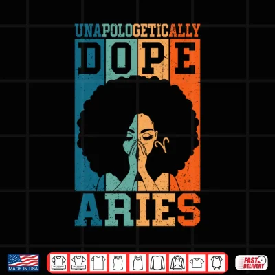 Design Unapologetically Dope Aries Retro Afro Hair Black Woman Performance Shirt 1