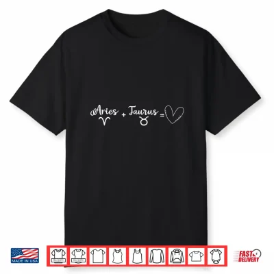 Aries And Taurus Couple Love Heart Zodiac Sign Astrology Shirt