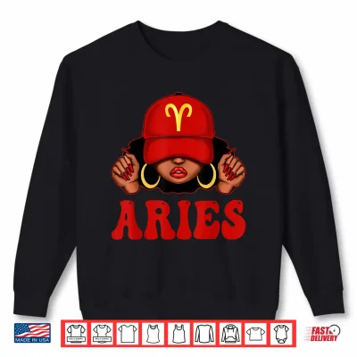 Sweatshirt Aries Black Woman with Red Cap Zodiac Sign Birthday Shirt
