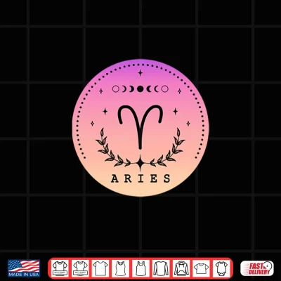 Aries Birthday Present Women Girl Zodiac Sign Aries Shirt 4 Design Aries Birthday Present Women Girl Zodiac Sign Aries Shirt